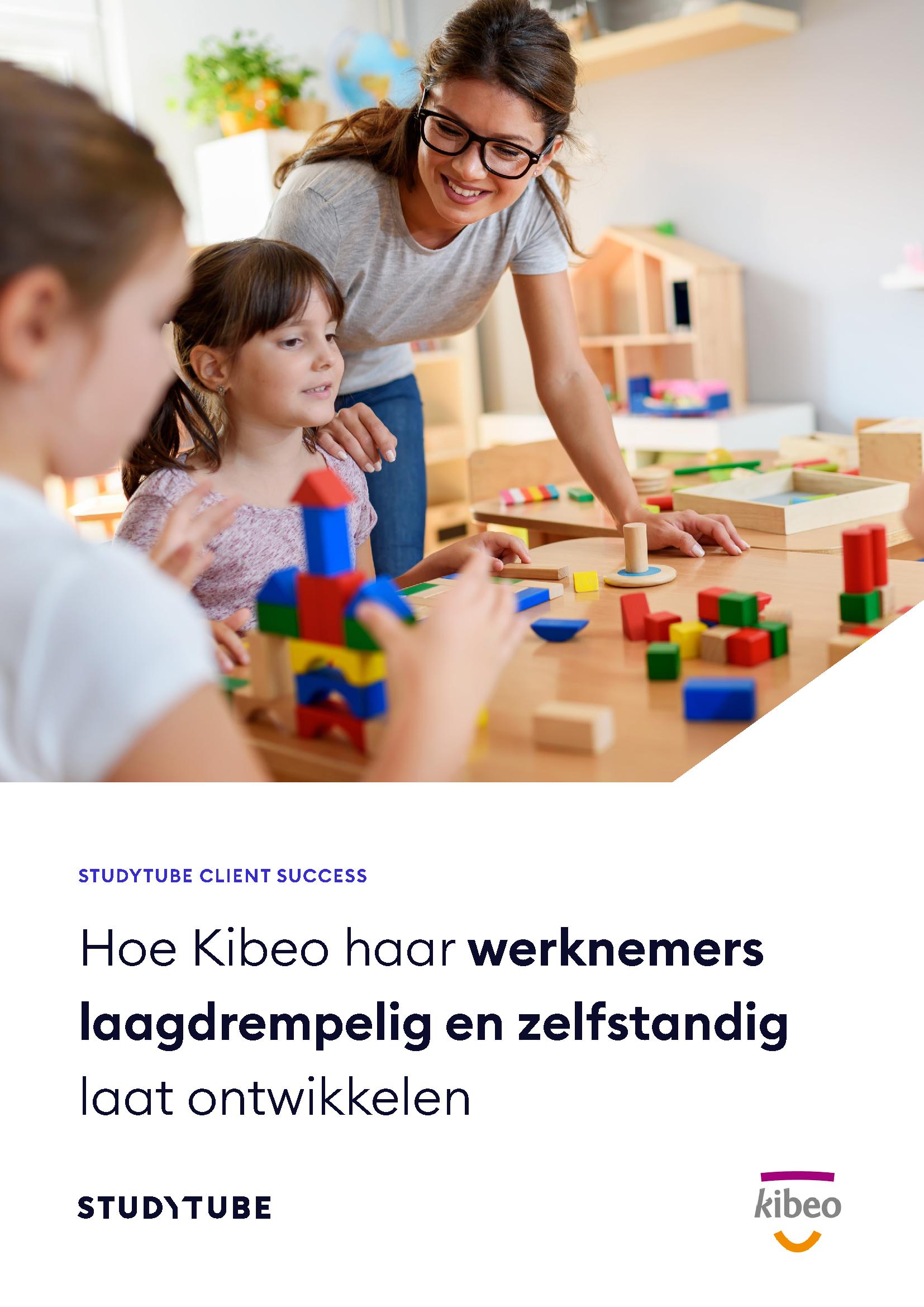 Hoe Kibeo haar werknemers laagdrempelig en zelfstandig laat ontwikkelen, case study cover